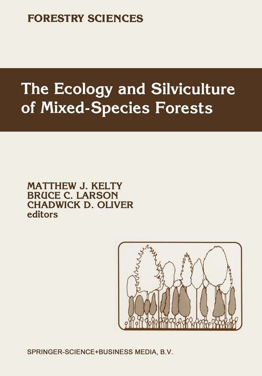 Produktbild: The Ecology and Silviculture of Mixed-Species Forests