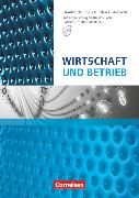 Produktbild: Wirtschafts- und Sozialkunde, Wirtschafts- und Betriebslehre Nordrhein-Westfalen, Wirtschaft und Betrieb, Handreichungen f&uuml;r den Unterricht mit CD-ROM