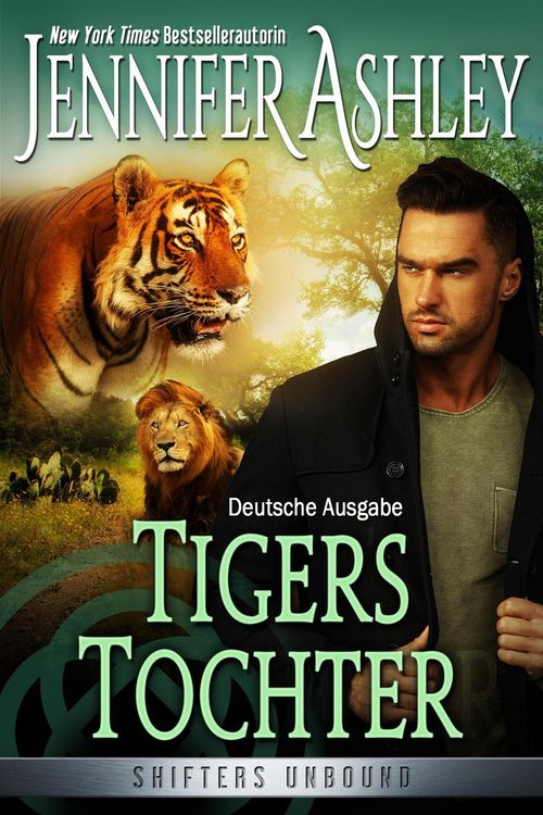 Produktbild: Tigers Tochter (Shifters Unbound: Deutsche Ausgabe, #14)