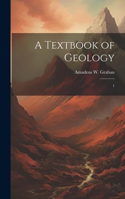 Produktbild: A Textbook of Geology: 1