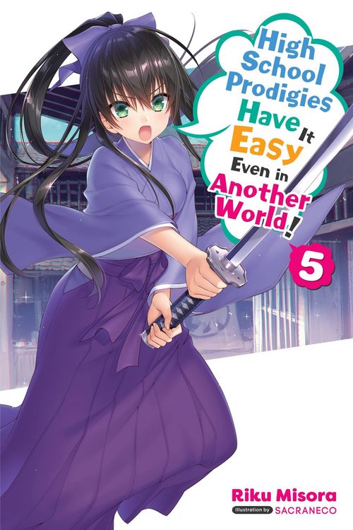 Produktbild: High School Prodigies Have It Easy Even in Another World!, Vol. 5 (Light Novel)