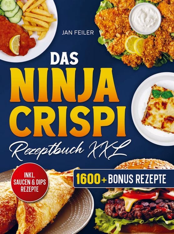 Produktbild: Das Ninja Crispi Rezeptbuch XXL
