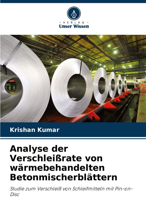 Produktbild: Analyse der Verschlei&szlig;rate von w&auml;rmebehandelten Betonmischerbl&auml;ttern