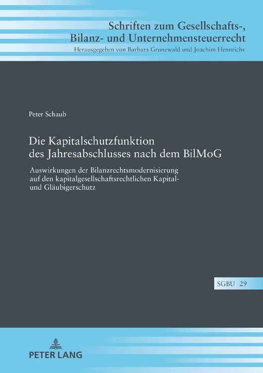 Produktbild: Die Kapitalschutzfunktion des Jahresabschlusses nach dem BilMoG