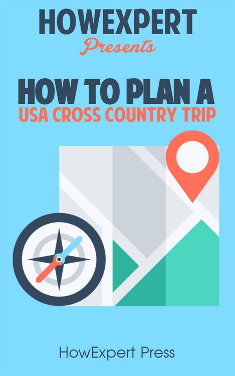 Produktbild: How to Plan a USA Cross Country Trip