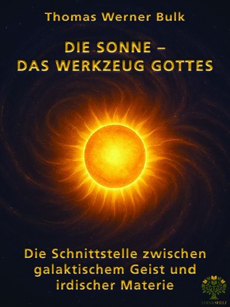Produktbild: Die Sonne &ndash; Das Werkzeug Gottes