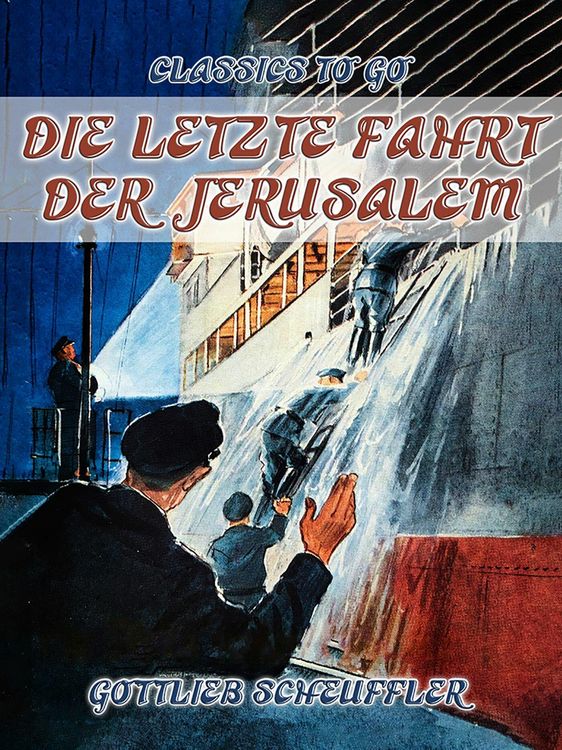 Produktbild: Die letzte Fahrt der Jerusalem