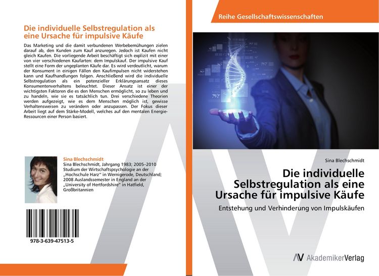 Produktbild: Die individuelle Selbstregulation als eine Ursache f&uuml;r impulsive K&auml;ufe