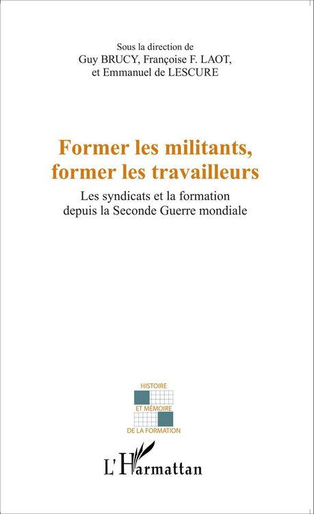 Produktbild: Former les militants, former les travailleurs