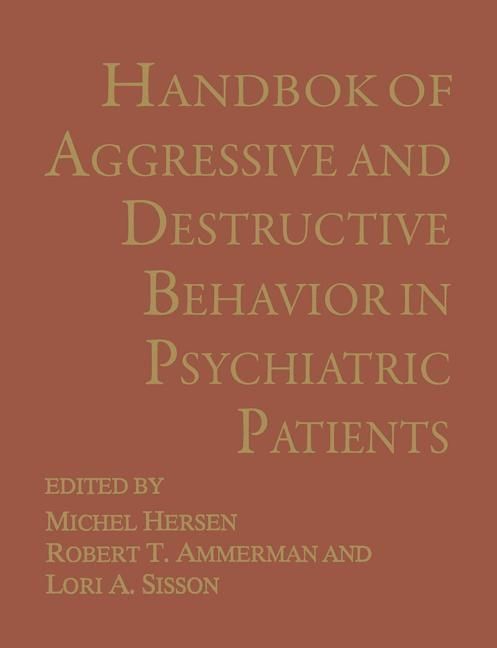 Produktbild: Handbook of Aggressive and Destructive Behavior in Psychiatric Patients