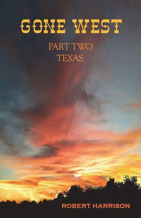 Produktbild: Gone West Part Two - Texas