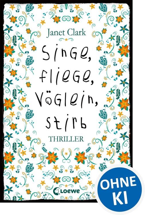 Produktbild: Singe, fliege, V&ouml;glein, stirb