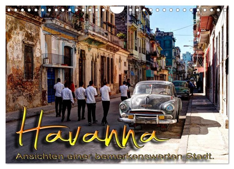 Produktbild: Havanna - Ansichten einer bemerkenswerten Stadt (Wandkalender 2026 DIN A4 quer), CALVENDO Monatskalender