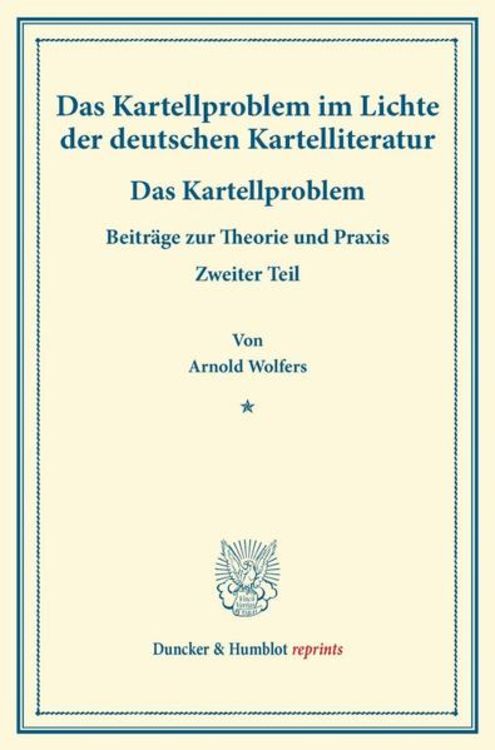 Produktbild: Das Kartellproblem im Lichte der deutschen Kartelliteratur.