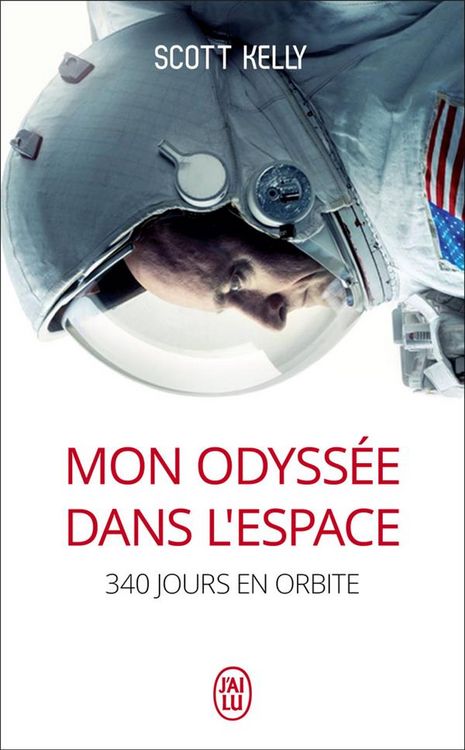 Produktbild: Mon odyss&eacute;e dans l'espace : 340 jours en orbite