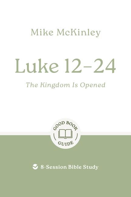 Produktbild: Luke 12-24: The Kingdom Is Opened