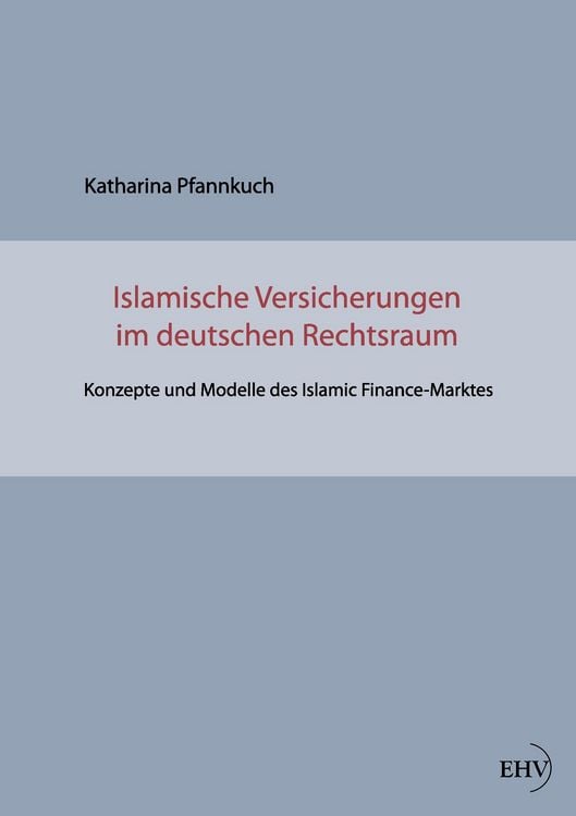 Produktbild: Islamische Versicherungen im deutschen Rechtsraum