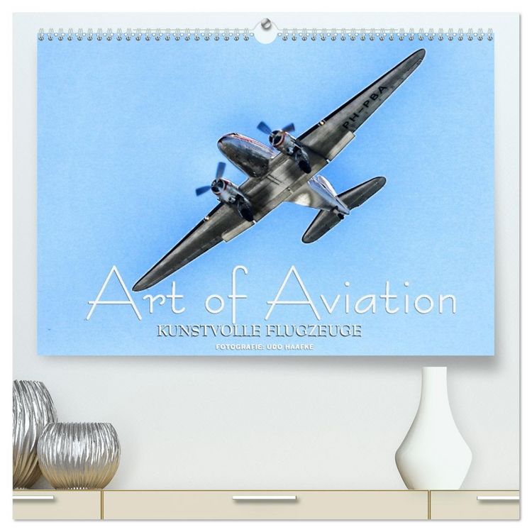 Produktbild: Art of Aviation - Kunstvolle Flugzeuge (hochwertiger Premium Wandkalender 2026 DIN A2 quer), Kunstdruck in Hochglanz