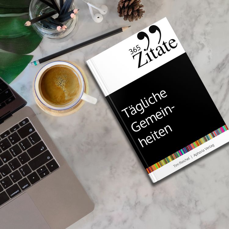 Produktbild: 365 Zitate f&uuml;r t&auml;gliche Gemeinheiten