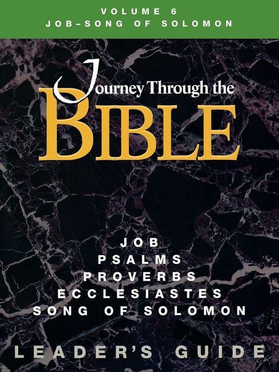 Produktbild: Journey Through the Bible Volume 6 Job-Song of Solomon Leader's Guide