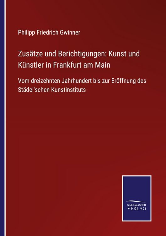 Produktbild: Zus&auml;tze und Berichtigungen: Kunst und K&uuml;nstler in Frankfurt am Main
