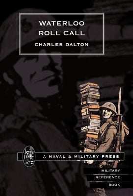 Produktbild: Waterloo Roll Call with Biographical Notes and Anecdotes