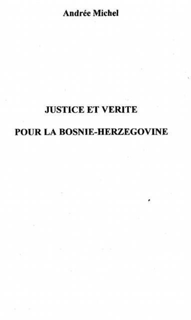 Produktbild: Justice et verite pour la bosnie-herzeg