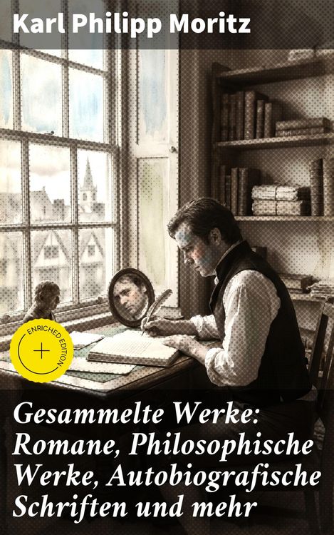 Produktbild: Gesammelte Werke: Romane, Philosophische Werke, Autobiografische Schriften und mehr