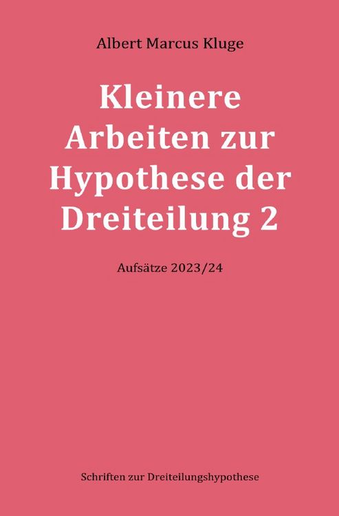 Produktbild: Kleinere Arbeiten zur Hypothese der Dreiteilung 2