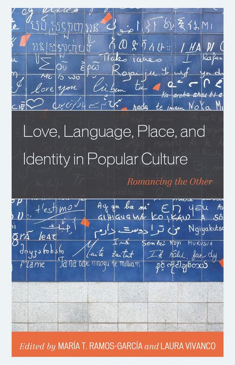 Produktbild: Love, Language, Place, and Identity in Popular Culture