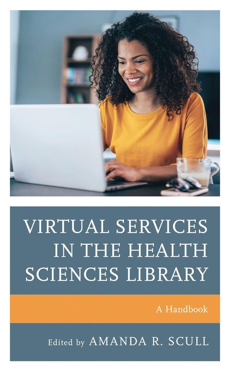 Produktbild: Virtual Services in the Health Sciences Library