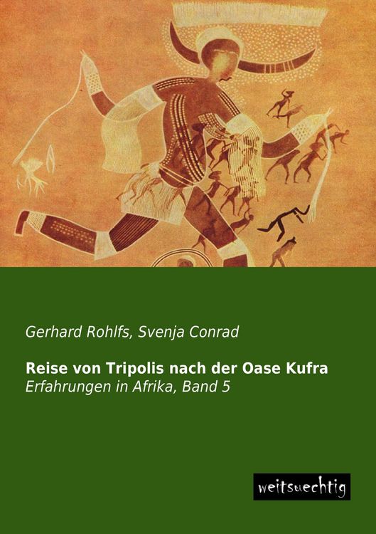 Produktbild: Reise von Tripolis nach der Oase Kufra