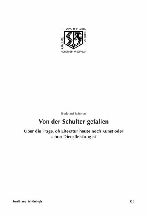Produktbild: Von der Schulter gefallen. &Uuml;ber die Frage, ob Literatur heute noch Kunst oder schon Dienstleistung ist