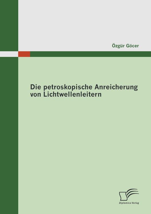 Produktbild: Die petroskopische Anreicherung von Lichtwellenleitern
