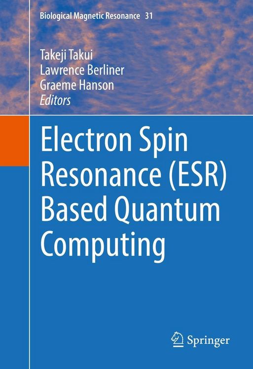 Produktbild: Electron Spin Resonance (ESR) Based Quantum Computing