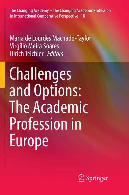 Produktbild: Challenges and Options: The Academic Profession in Europe