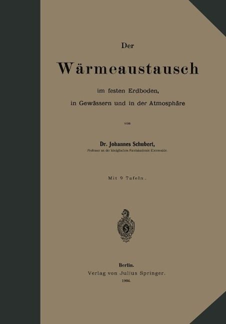 Produktbild: Der W&auml;rmeaustausch im festen Erdboden, in Gew&auml;ssern und in der Atmosph&auml;re