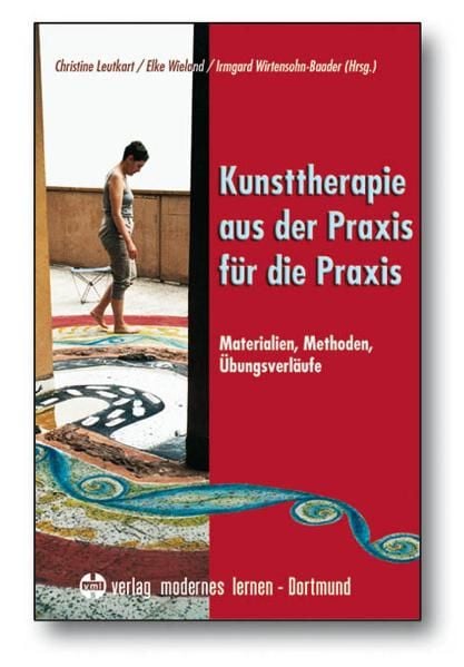 Produktbild: Kunsttherapie - aus der Praxis f&uuml;r die Praxis