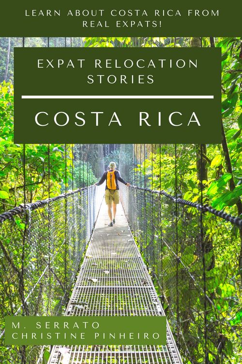 Produktbild: Expat Relocation Stories: Costa Rica (Expat Fever Quick Reads, #3)