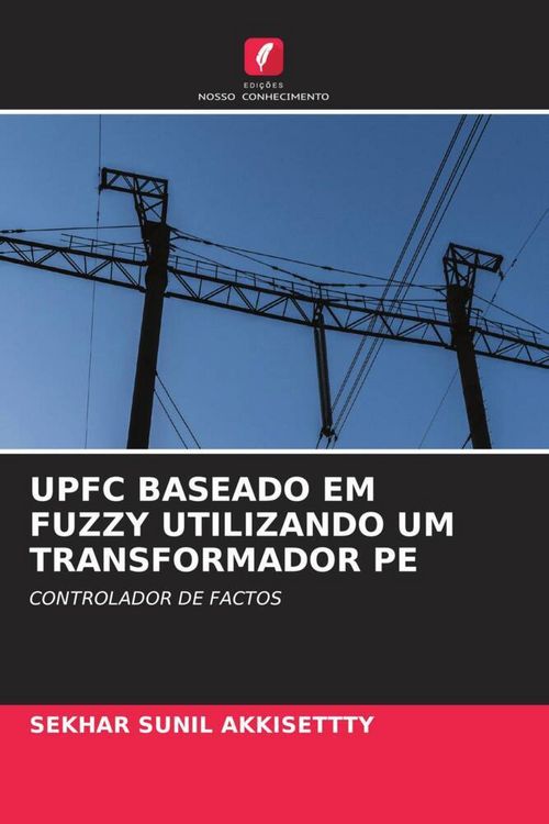 Produktbild: Upfc Baseado Em Fuzzy Utilizando Um Transformador Pe