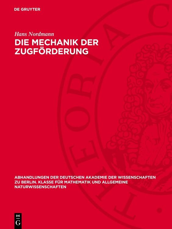 Produktbild: Die Mechanik der Zugf&ouml;rderung