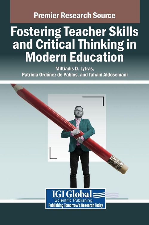 Produktbild: Fostering Teacher Skills and Critical Thinking in Modern Education
