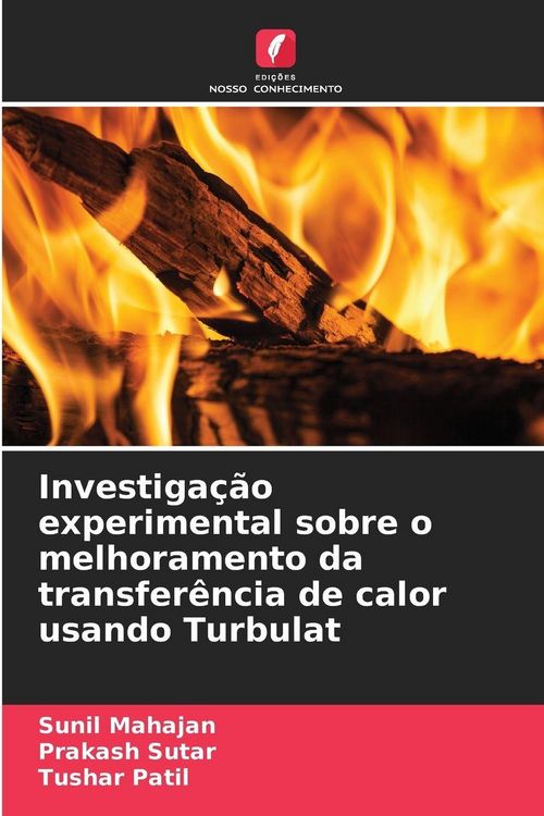 Produktbild: Investiga&ccedil;&atilde;o experimental sobre o melhoramento da transfer&ecirc;ncia de calor usando Turbulat