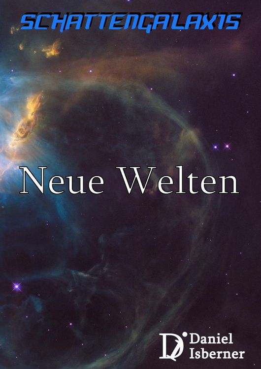 Produktbild: Schattengalaxis - Neue Welten