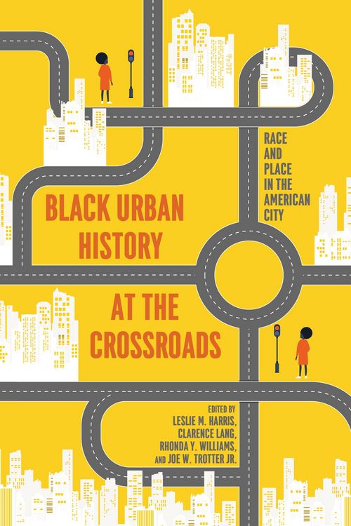 Produktbild: Black Urban History at the Crossroads