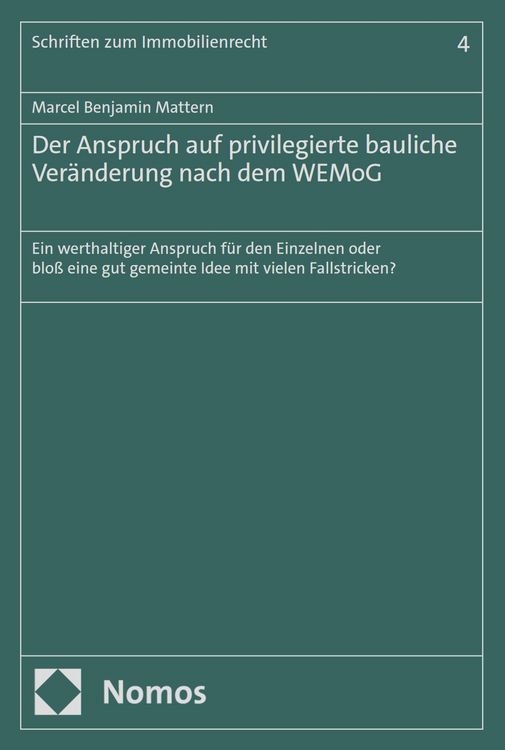 Produktbild: Der Anspruch auf privilegierte bauliche Ver&auml;nderung nach dem WEMoG