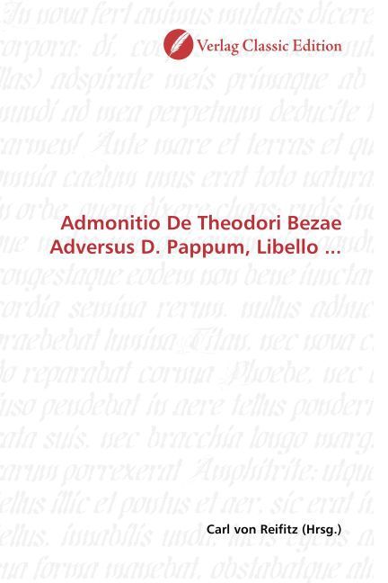 Produktbild: Admonitio De Theodori Bezae Adversus D. Pappum, Libello ...