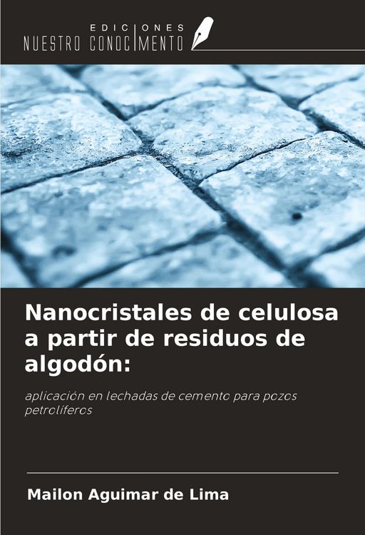 Produktbild: Nanocristales de celulosa a partir de residuos de algod&oacute;n: