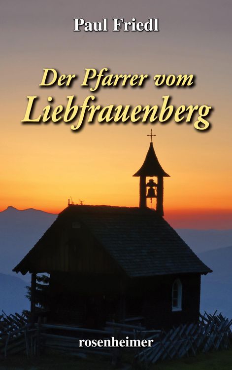 Produktbild: Der Pfarrer von Liebfrauenberg
