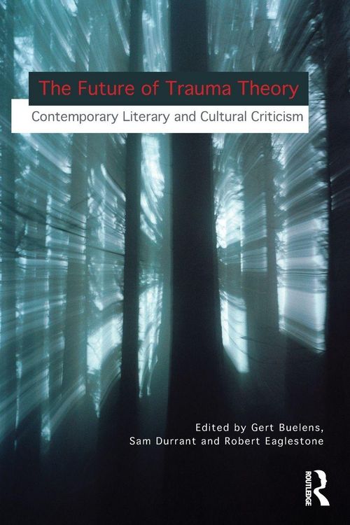 Produktbild: The Future of Trauma Theory